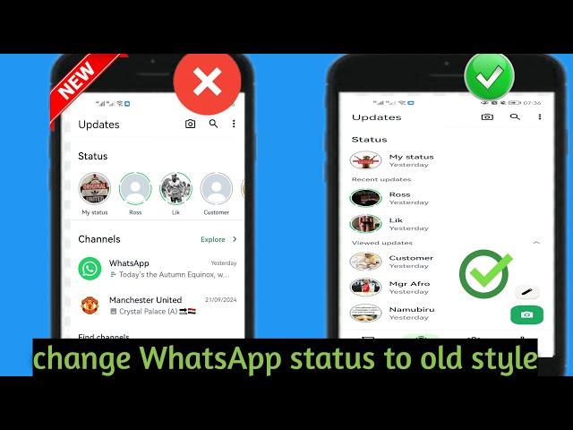 How to change WhatsApp New Status Style back to the Vertical Old Style 2024 | WhatsApp Status Update