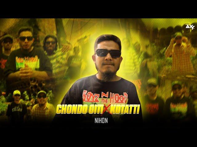 Nihon - Chondo Giti x KOTATTI, Mc Mugz  | prod @DJAxYBD0 | Music Video 2024| Bangla Rap mashup