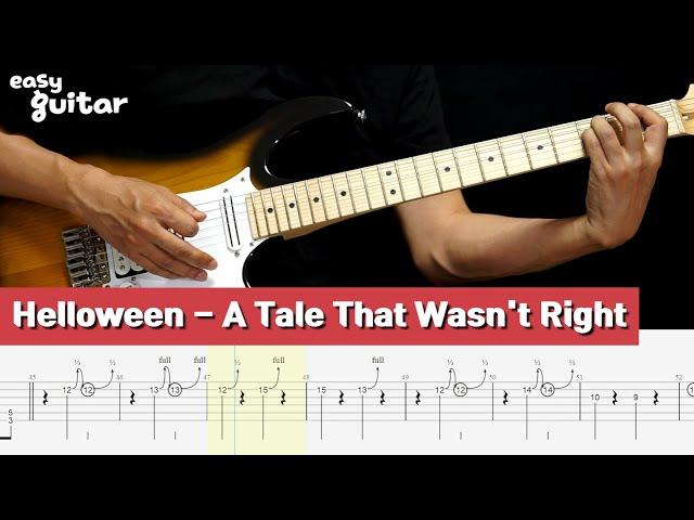 Helloween - A Tale That Wasn't Right Guitar Lesson With Tab