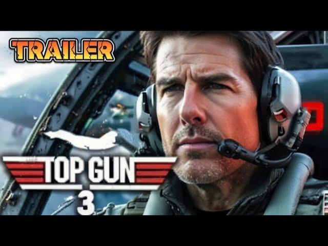 Top Gun 3 - First Trailer (2024) | Tom Cruise
