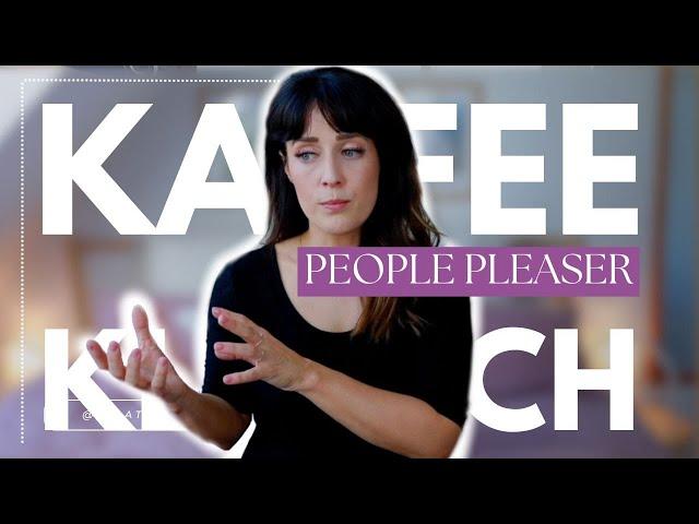 PEOPLE PLEASER I KAFFEEKLATSCH