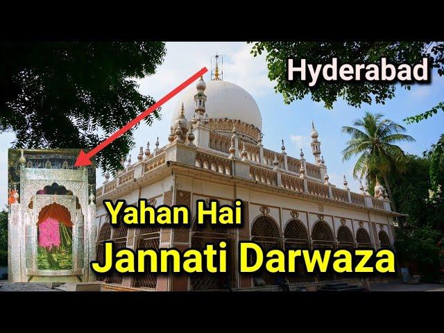 Jannati Darwaza | Hazrat Shah Khamosh History | Hyderabad Dargah