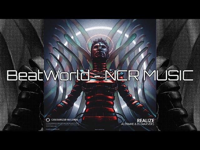 ALE9AME & DJ MARVERS - REALIZE (Copyright Free) | BeatWorld - NCR MUSIC x Colourized Record Release