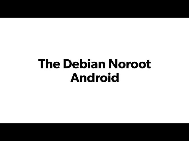 DEBIAN NOROOT - Series Video Coming Soon 2021 For Android Users