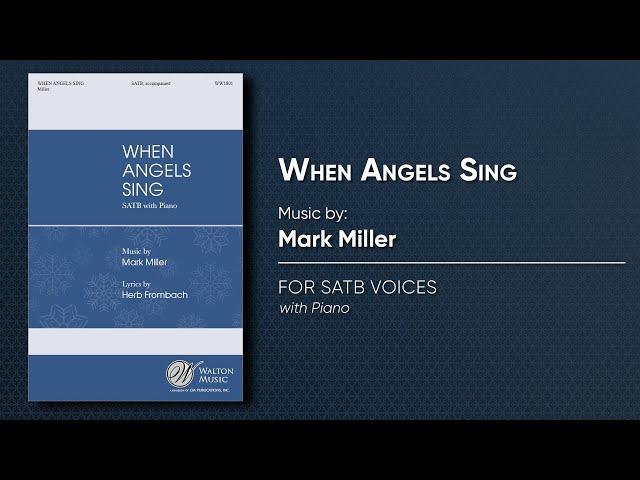 When Angels Sing | Mark Miller