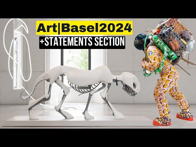 ART BASEL 2024 (4K) + STATEMENTS SECTION