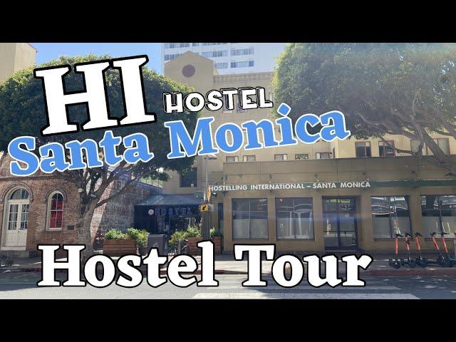 HI Hostel Santa Monica - Hostel Tour