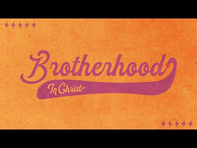 Brotherhood in Christ | Tanner Robbins | Nesconset Christian Church