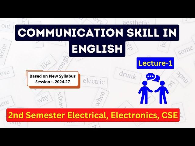 Communication Skill in English (L-1) || 2nd Sem. EE, ECE, CSE || SBTE Bihar Polytechnic