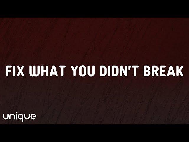 Nate Smith - Fix What You Didn't Break (Lyrics)