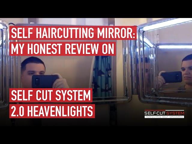 Self Haircutting Mirror: My Honest Review on Self Cut System 2.0 Heavenlights