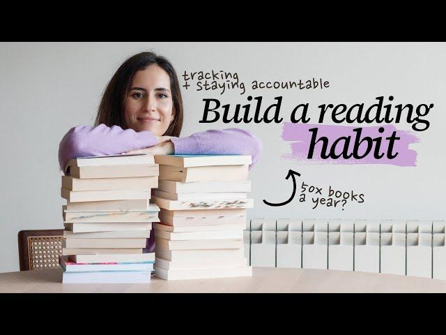 Build a Reading Habit from the Ground Up