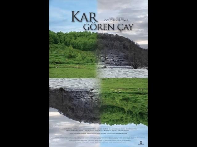 Cem YAZICI- Kar Gören Çay Belgeseli Soundtrack [2017]