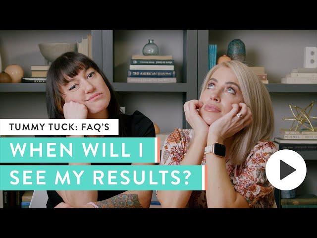 When Will I See My Final Tummy Tuck Results? | Real Answers from Real Women