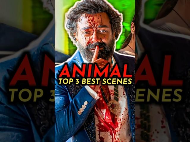 Top 3 BEST Scenes  : ANIMAL Trailer BREAKDOWN #shorts