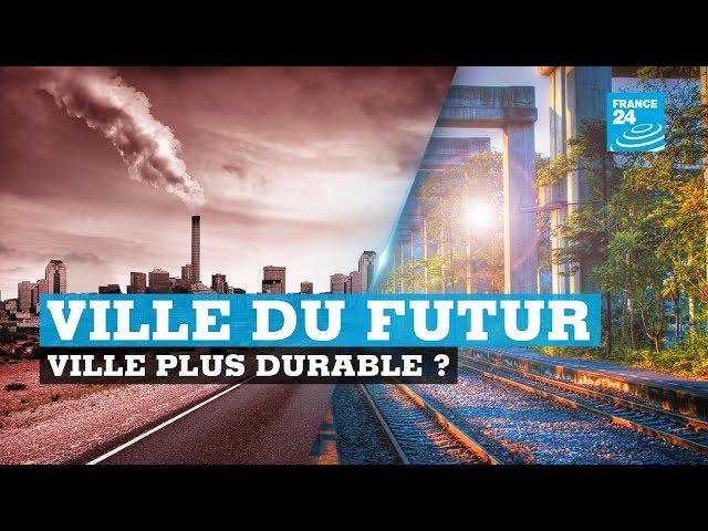 Ville du futur, ville plus durable ?