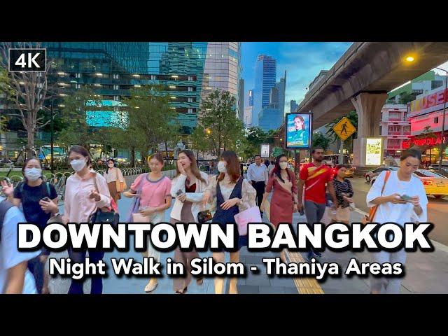 【 4K】Night Walk in Bangkok (CBD) Silom - Thaniya Areas Thailand 2023