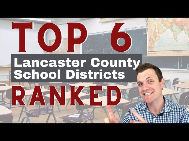 RANKED: Top 6 Best School Districts In Lancaster County, PA