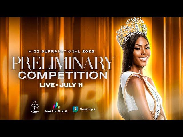 MISS SUPRANATIONAL 2023 PRELIMINARY EVALUATION. 6PM (CET/POLAND TIME)