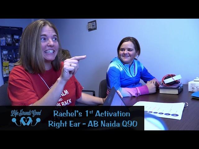 Rachel's Cochlear Implant Activation - Right ear