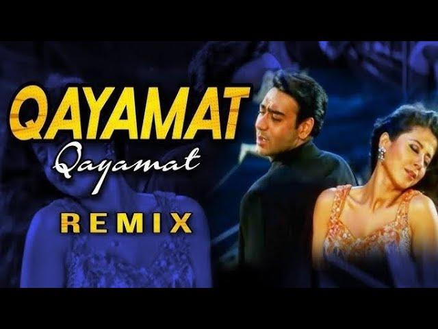 qayamat qayamat dj song || qayamat qayamat remix || deewane movie song