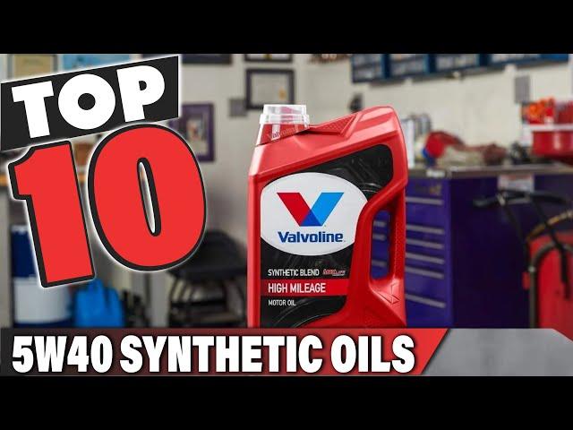 Best 5w40 Synthetic Oil In 2025- Top 5 5w40 Synthetic Oils Review