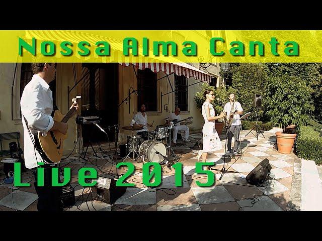 Samba de Verão - Nossa Alma Canta live (Private event) 2015