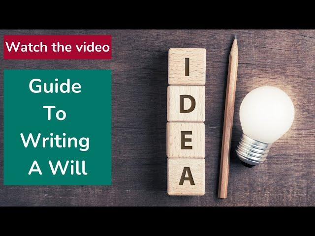 Guide To Writing A Will