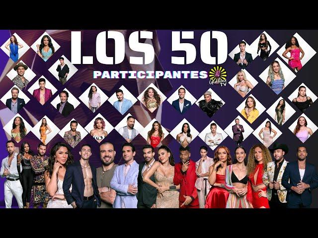 LOS 50 . AQUI LE PRESENTAMOS LOS 50 PARTICIPANTES DE EL NUEVO REALITY.