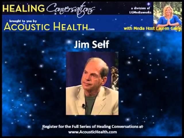 Healing Conversation with Jim Self on Mastering Alchemy