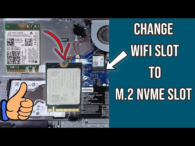 Convert WiFi Slot to M.2 NVMe SSD Slot!