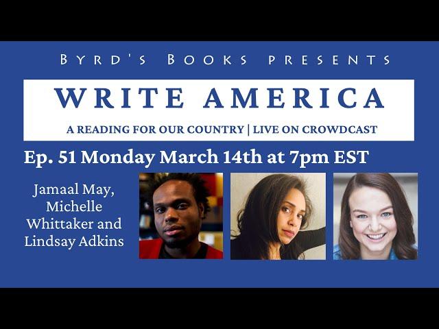 Write America episode 51: Jamaal May, Michelle Whittaker and Lindsay Adkins