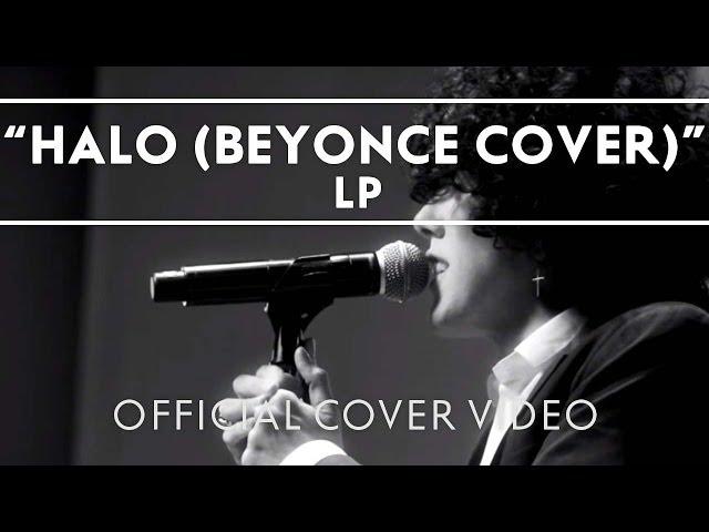 LP - Halo (Beyonce Cover)