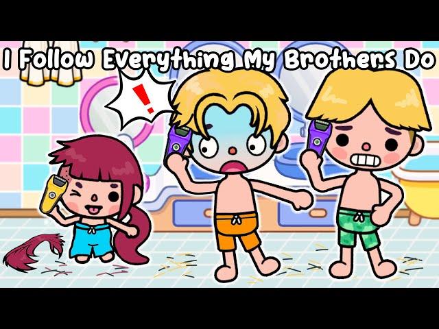 I Always FOLLOW Everything My BROTHERS Do  Sad Story | Toca Life World | Toca Boca