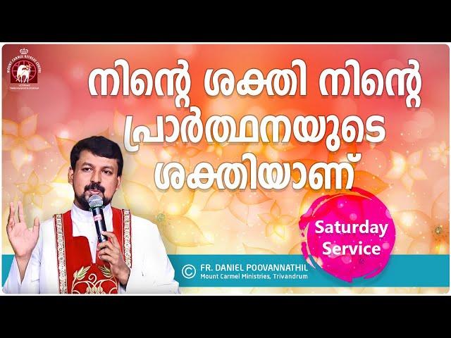 Prayer Can Change. How To Pray. Fr Daniel Poovannathil