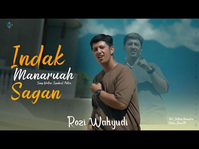 Rozi wahyudi-Indak Manaruah Sagan-[Official Music Video]