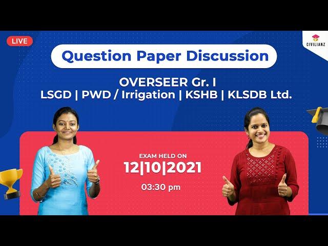 KPSC CIVIL QP OVERSEER Gr. I    LSGD | PWD/Irrigation | KSHB | KLSDB Ltd. Question Paper Discussion.