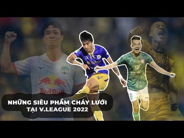 NHÌN LẠI 2022 RỰC CHÁY VỚI CÁC SIÊU PHẨM TẠI V.LEAGUE