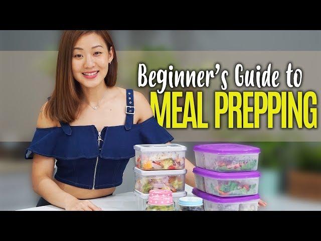How to Start Meal Prepping (Beginner’s Guide) | Joanna Soh