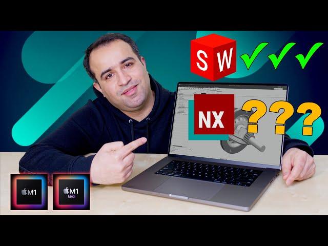 Can you run Siemens NX on an M1 MacBook? (Apple M1 Max for Mechanical Engineers)