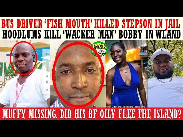 Stepson In Jail For KlLLING Bus Driver Fish Mouth + Hoodlum KlLL Bobby + Muffy Missing, Her BF Flee?