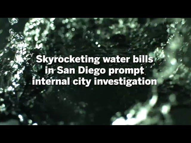 The $1,000 Water Bill Investigation | San Diego Union-Tribune