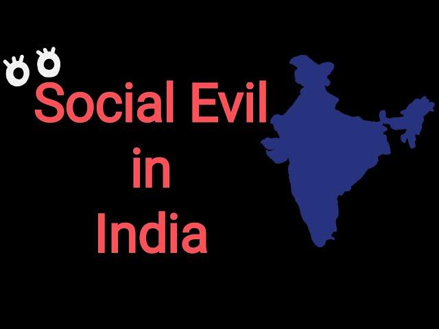 Social Evil in India | Episode 1