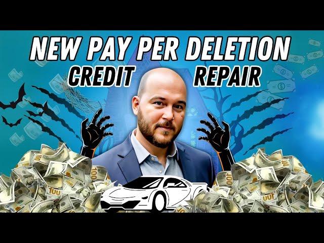 (NEW) Pay Per Deletion Credit Repair 2024 | Must Watch | @everythingcredit