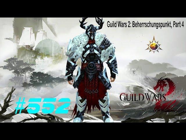 Guild Wars 2: Güldener Talkessel - Let's Play Together – Beherrschungspunkt abgrasen, Part 4  #552