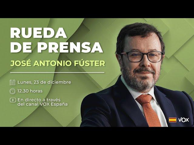  DIRECTO | Rueda de prensa de José Antonio Fúster