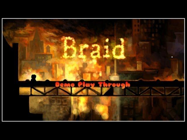 Demo Play Through - Braid