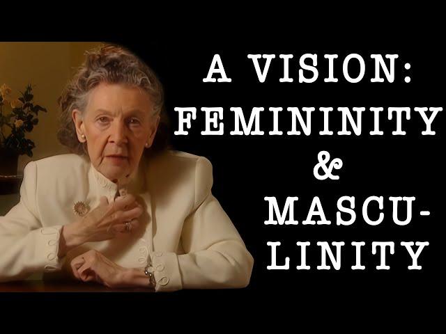 A Vision of Femininity & Masculinity: Marion Woodman on the Imbalance and the Path to Balance