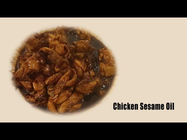 Ginger Sesame Oil Chicken