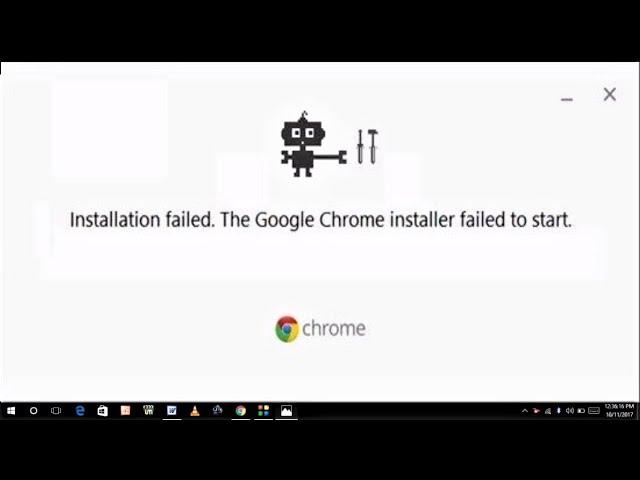 how to fix google chrome installer failed to start error in windows 10/8/7